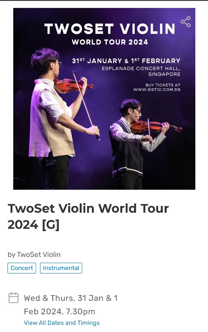 TwoSet Violin World Tour 2024 (SG) ×1 ticket 31 January, Tickets