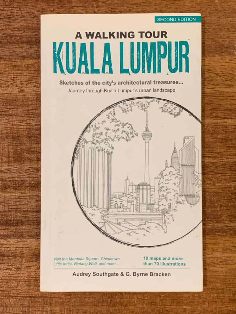人気直販 A Walking Tour Kuala Lumpur 2nd Edition Sketches of the ...