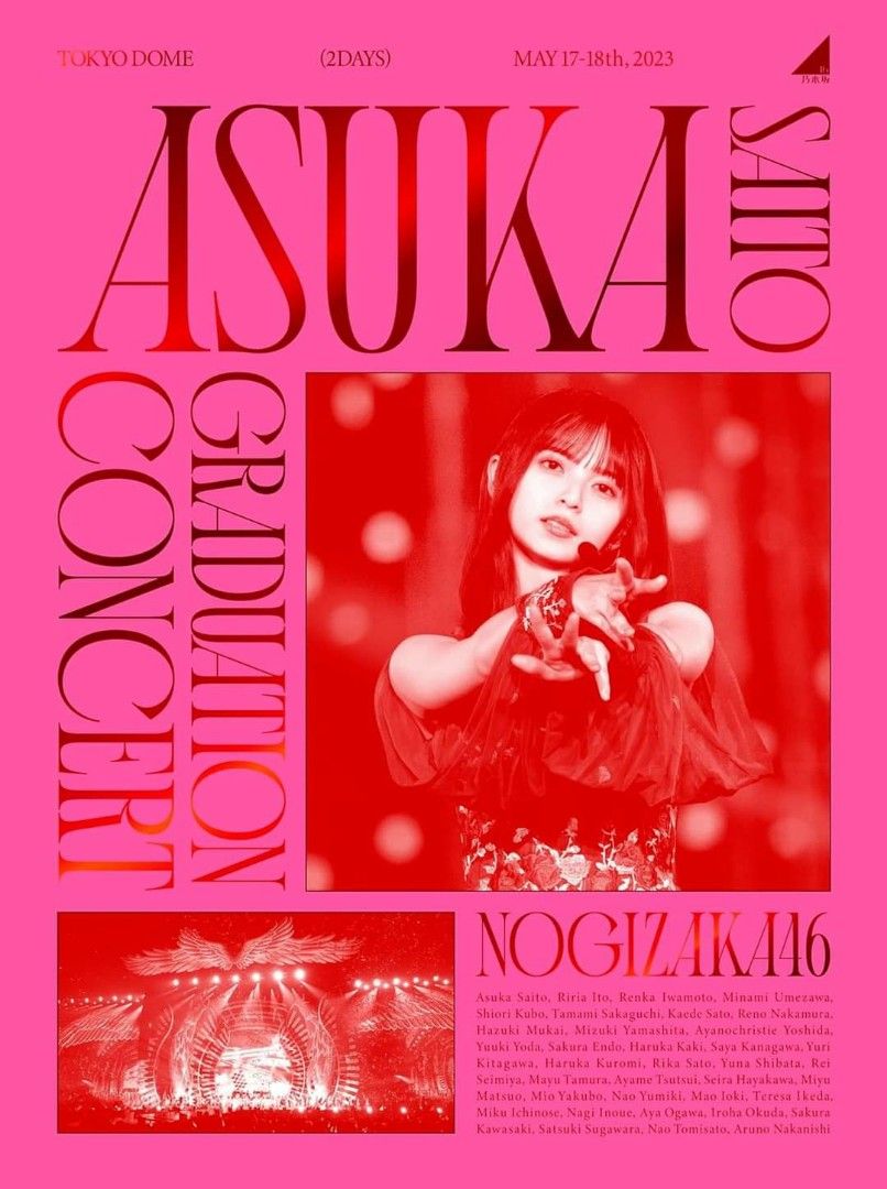 乃木坂46 Nogizaka46, 《Nogizaka46 Asuka Saito Graduation Concert》