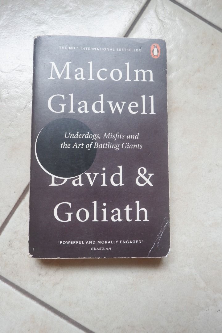 David and Goliath by Malcolm Gladwell ~ Underdogs, Misfits and the Art ...