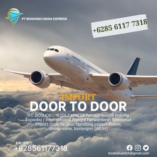 JASA IMPORT DOOR TO DOOR ALL IN SAMPAI KE RUMAH