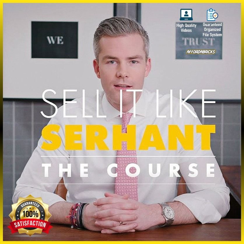 Ryan Serhant Sell It Like Serhant; The Course [New 2023 Video Course