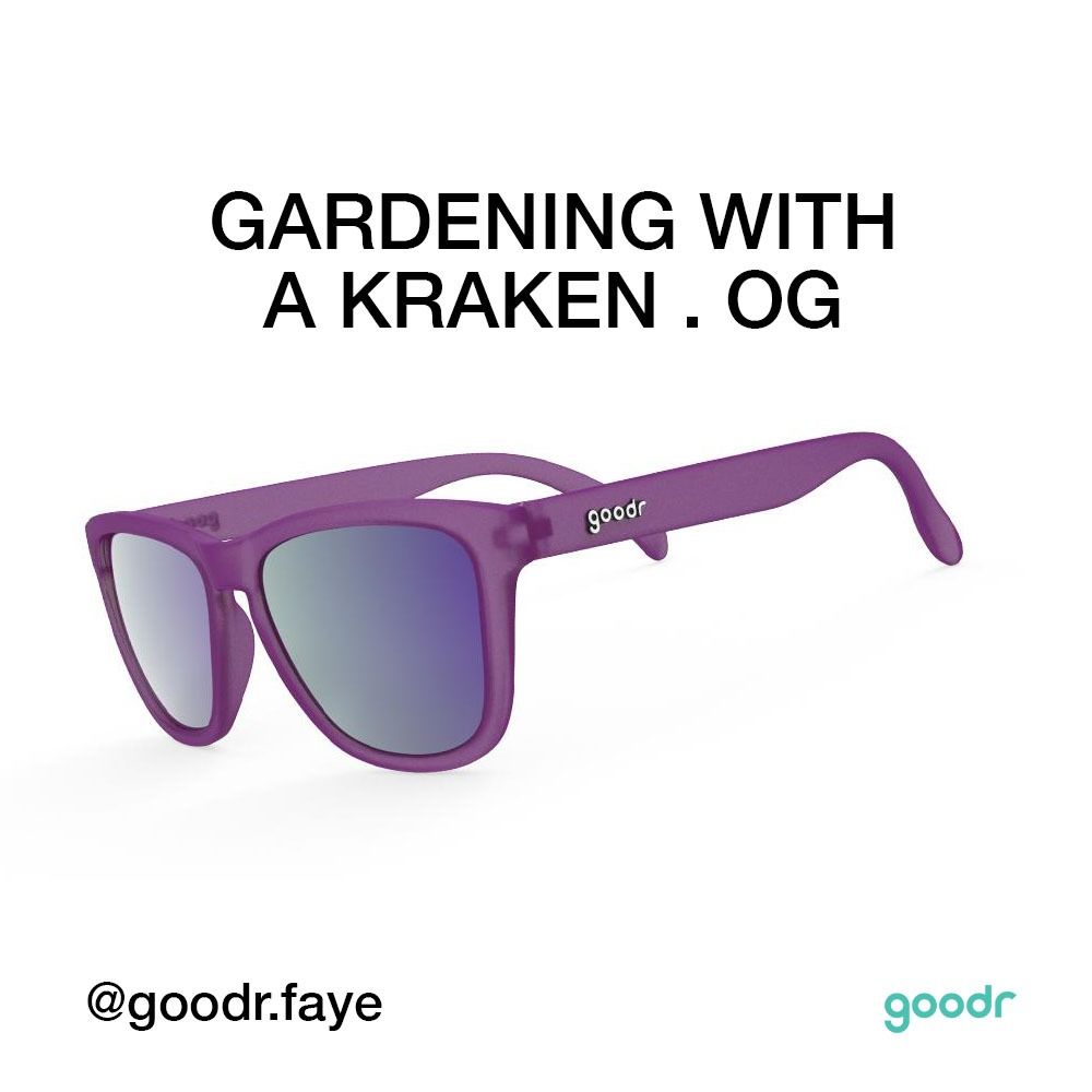 Goodr OG Polarized Sunglasses . Gardening With A Kraken
