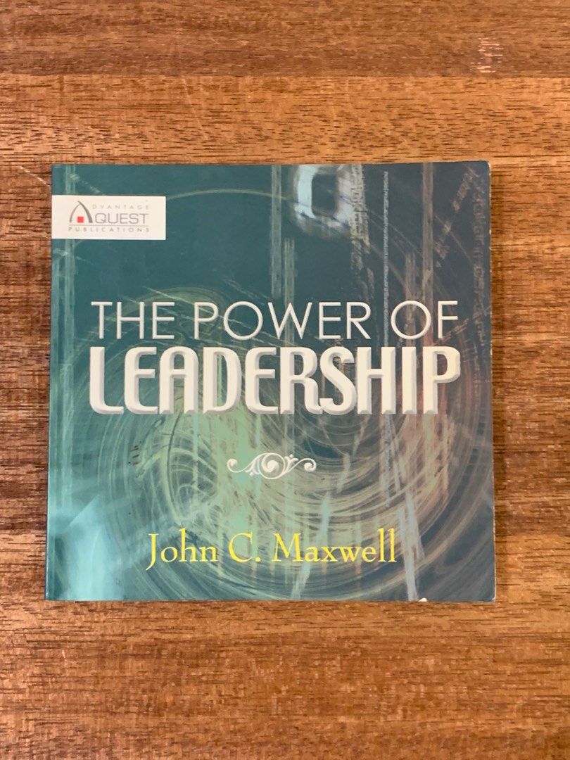 THE POWER OF LEADERSHIP book by John C Maxwell, Hobbies & Toys, Books