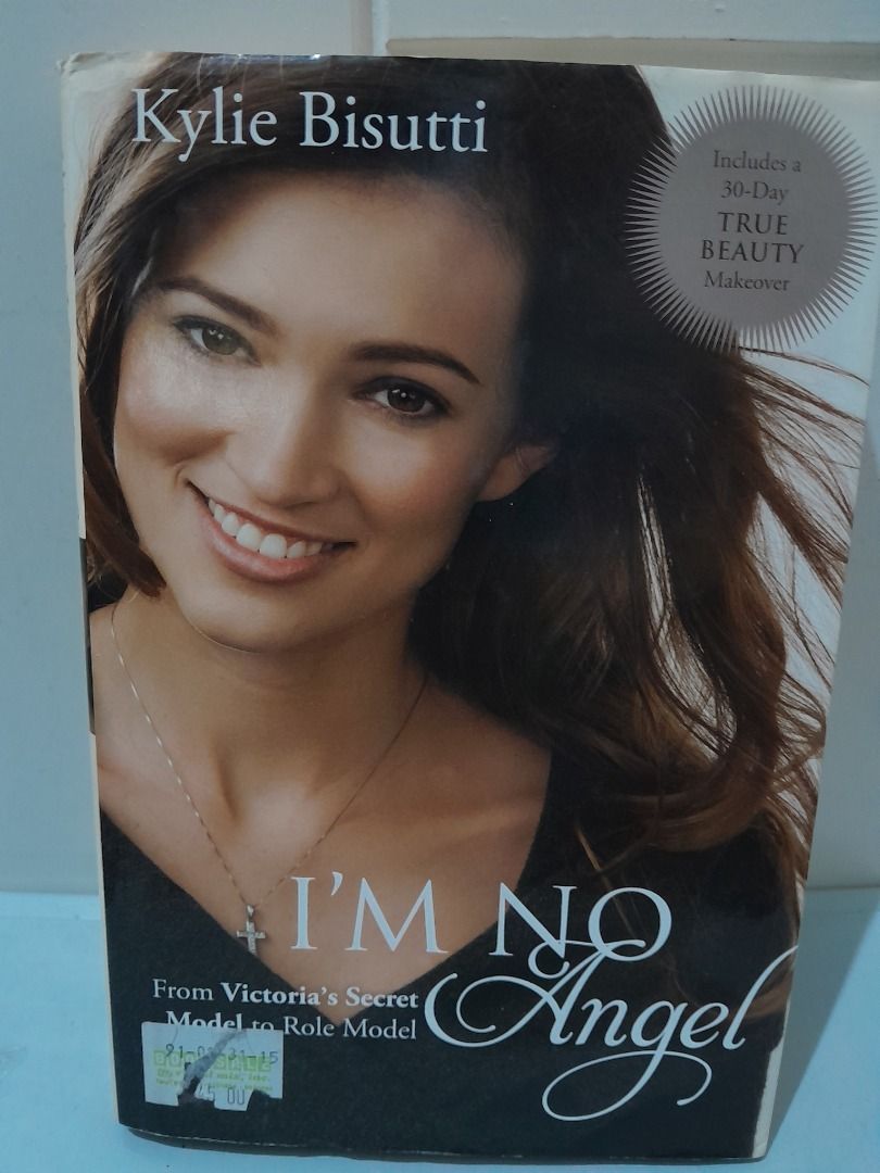 I'm No Angel From Victoria's Secret Model to Role Model by Kylie