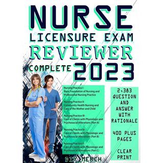 PNLE / Nursing Licensure Exam Reviewer 2023