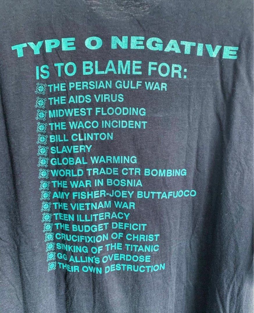 Type O Negative (is to blame for)