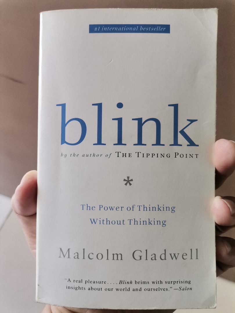Blink The Power of Thinking Without Thinking by Malcolm Gladwell, Hobbies & Toys, Books