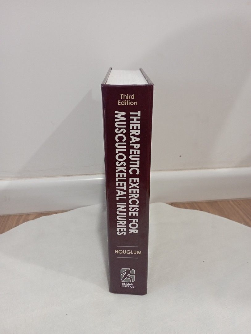 Therapeutic Exercise for Musculoskeletal Injuries (Third Edition