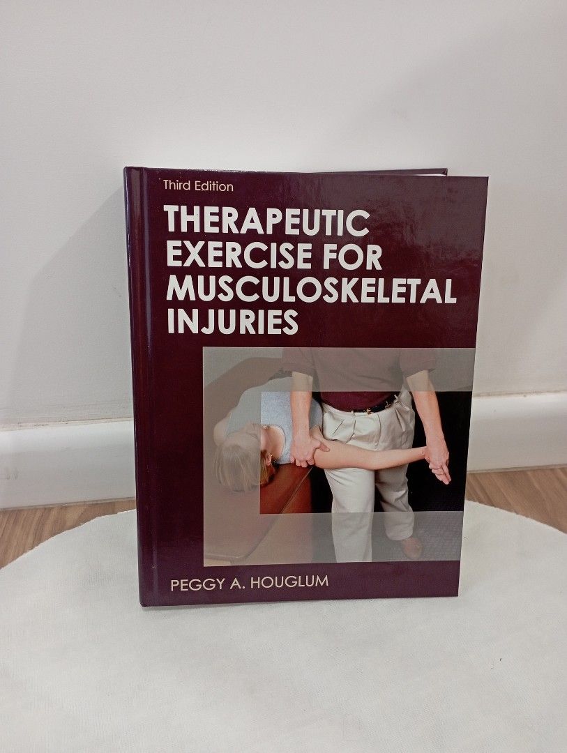 Therapeutic Exercise for Musculoskeletal Injuries (Third Edition