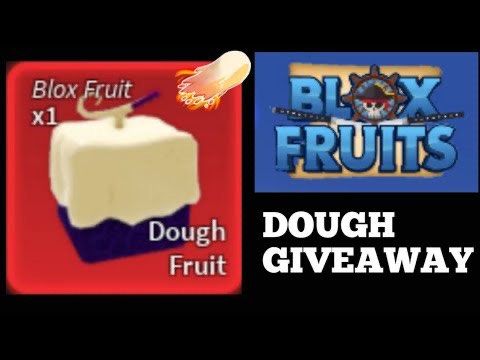 Dough fruit - blox fruit
