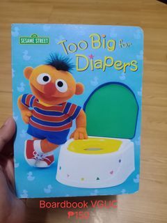 Sesame Street Too Big for Diapers