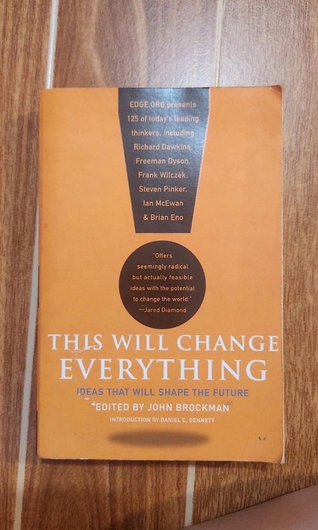 This will change everything by John Brockman book (Category: Storybooks) located in Antipolo. Submitted by pampagong (Listing ID 1270263428, Image 1). Description: Decluttering, nastock na lang sa storage Last price already Antipolo City location Buyer handles shipping via lalamove/grab Payment via Gcash, Maya or Gotyme.