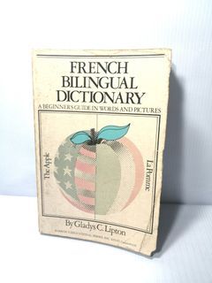 1974 FRENCH BILINGUAL DICTIONARY A Beginner's Guide in Words and Pictures, Foreign Language Reference Book by Gladys C. Lipton Vintage & Collectible