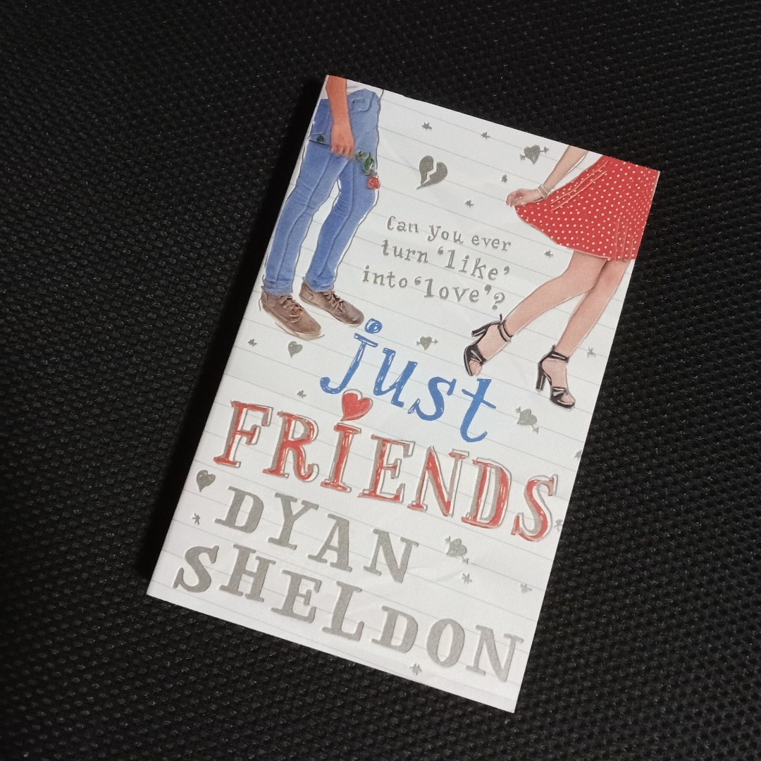 JUST FRIENDS by DYLAN SHELDON, Hobbies & Toys, Books & Magazines, Fiction & NonFiction on Carousell