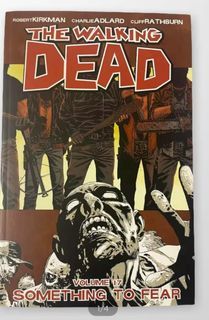 Walking Dead TPB 17 Published Nov 2012 by Image Comic Book Written by ROBERT KIRKMAN. Art and cover by CHARLIE ADLARD and CLIFF RATHBURN. Original Comic