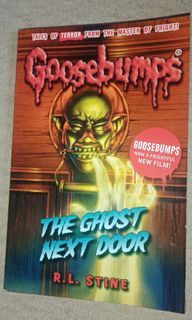 GOOSEBUMPS The Ghost Next Door