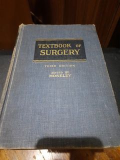 Textbook of Surgery third edition mosby/moseley