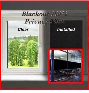 Blackout window film, black out privacy, self adhesive, uv protection