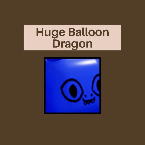 Huge Balloon Dragon Pet Simulator X on Carousell