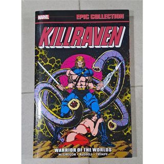 Killraven Epic Collection: Warrior Of The Worlds