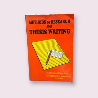 Methods of Research and Thesis Writing | Calderon and Gonzales