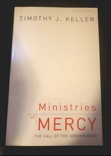 Ministries of mercy by Timothy Keller
