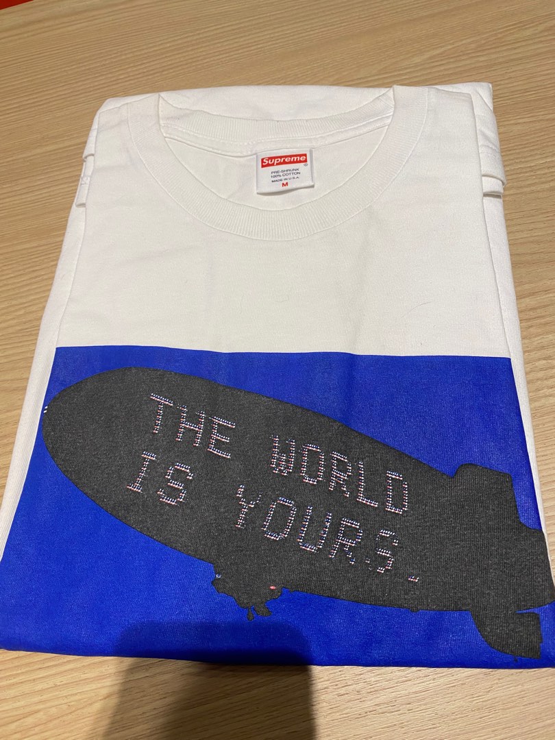 Supreme the world sale is yours t shirt