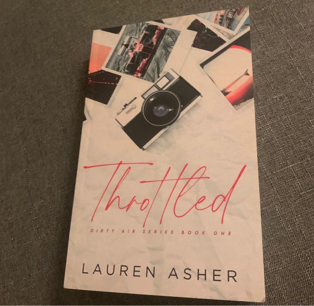 Dirty air series 1 Throttled by lauren asher, Hobbies & Toys, Books
