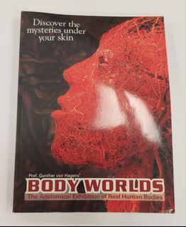 Bodyworks (Prof. Gunther Vons Hagens'