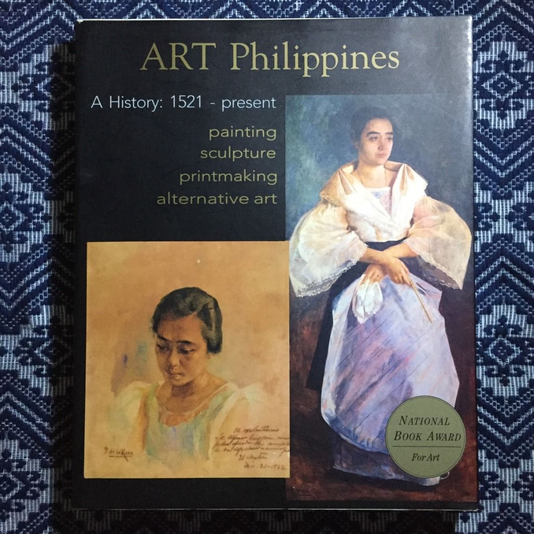 ART PHILIPPINES, A History 1521 to Present (2nd Edition) OUT OF PRINT
