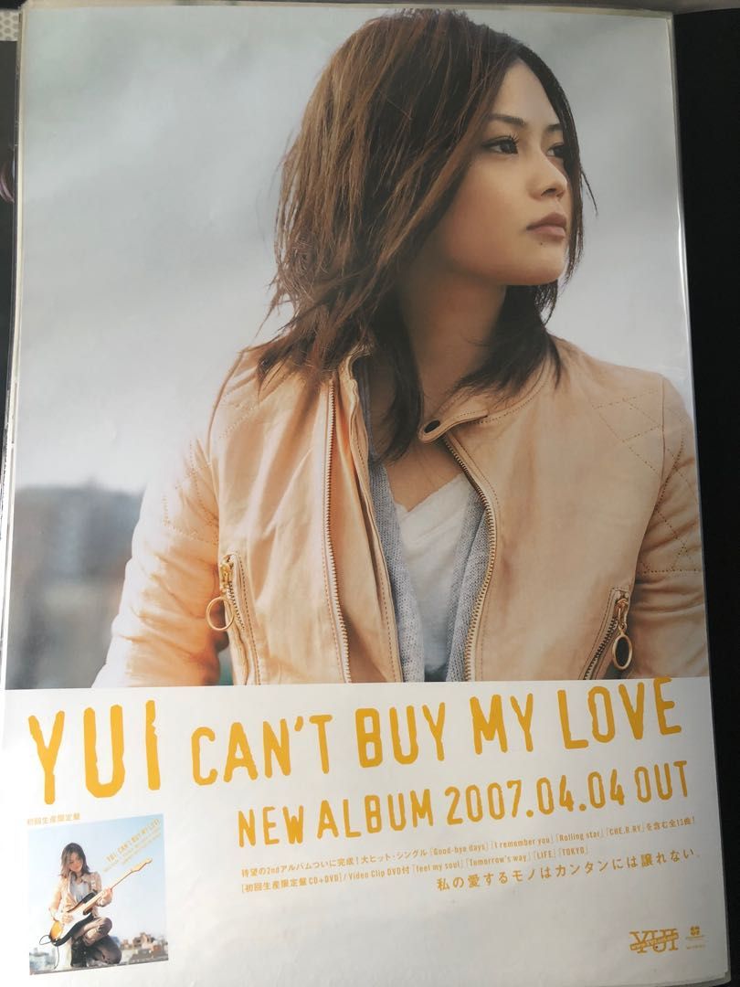 YUI - CAN'T BUY MY LOVE 港版B2海報, 興趣及遊戲, 收藏品及紀念品