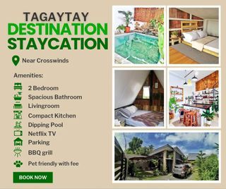 Tagaytay Exclusive Staycation