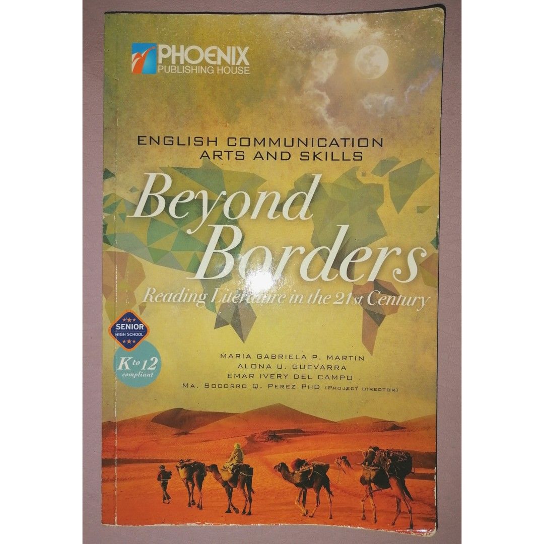 Beyond Borders Reading Literature in the 21st Century for SHS by