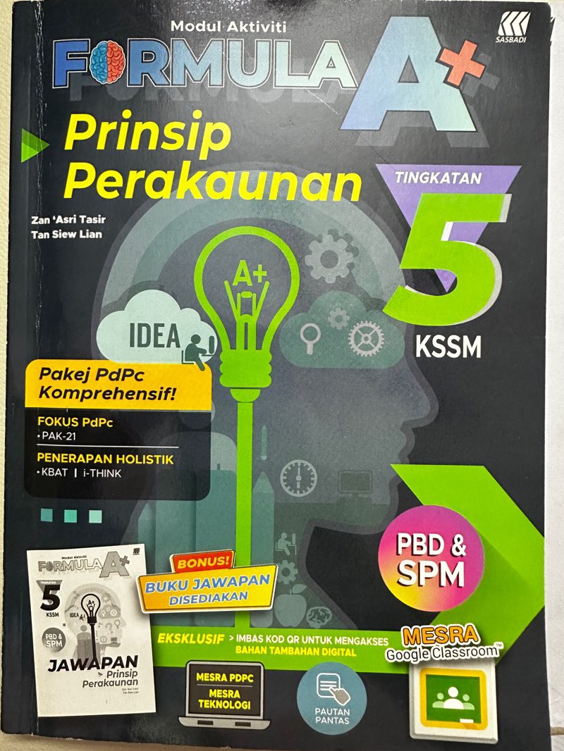 SASBADI Formula A+ PRINSIP PERAKAUNAN TINGKATAN 5 KSSM (bersama Jawapan