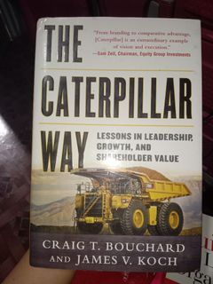 The Caterpillar way lessons in leadership, growth, and shareholder value