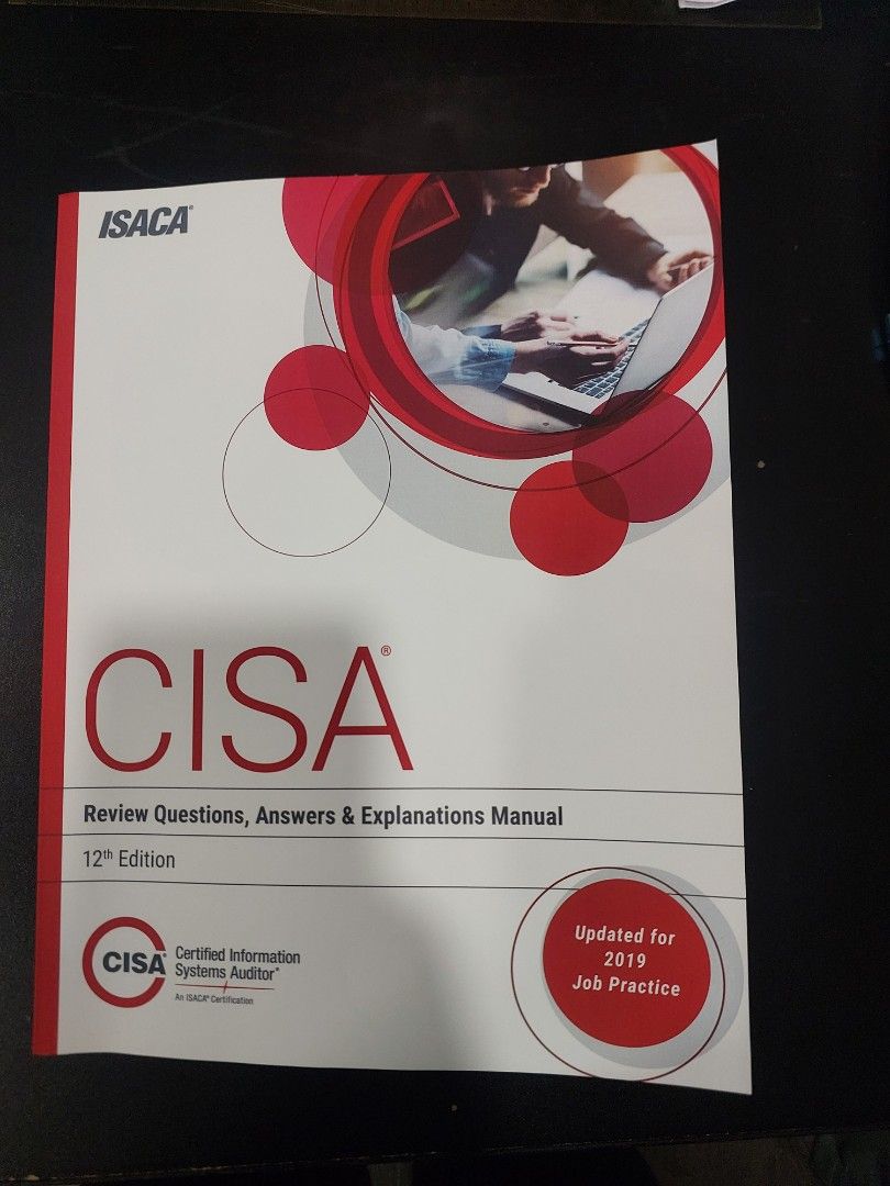 Official ISACA CISA Review Questions, Answers & Explanation (QAE