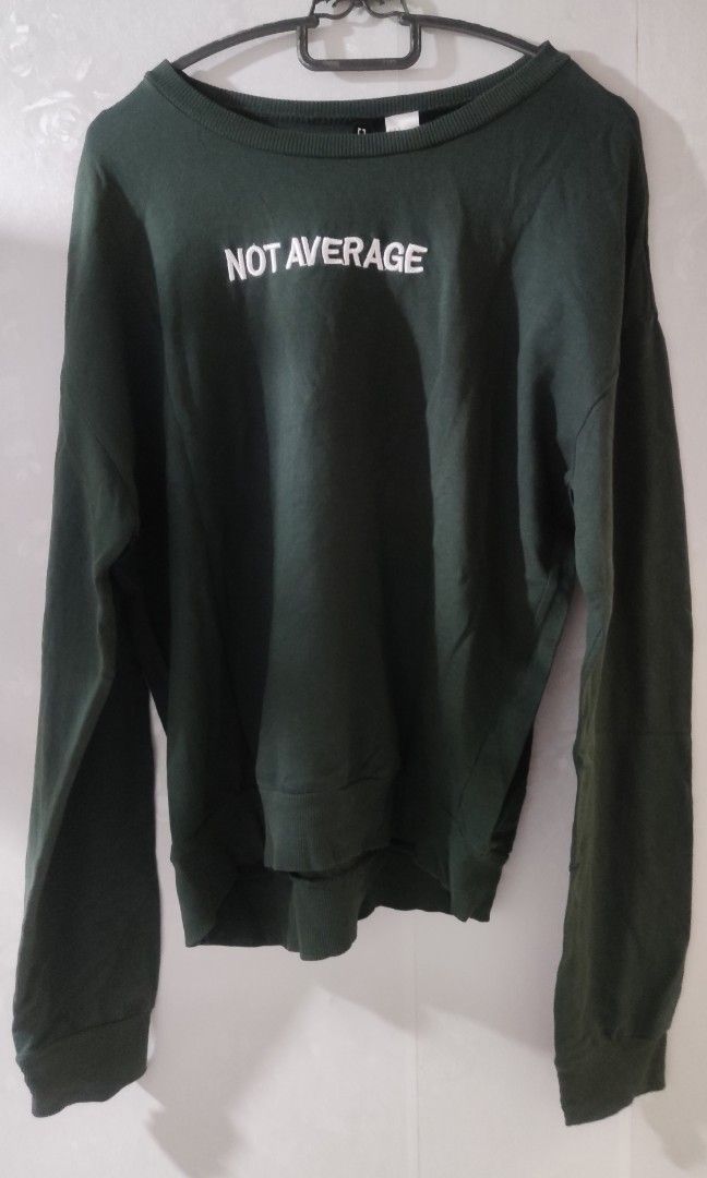 H&m not top average sweatshirt