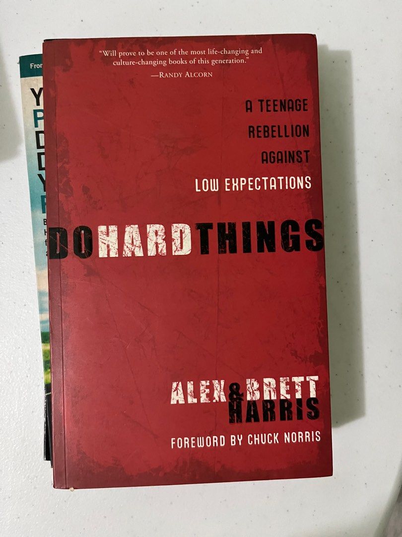 Do Hard Things A Teenage Rebellion Against Low Expectations By Alex Harris Hobbies And Toys 8889