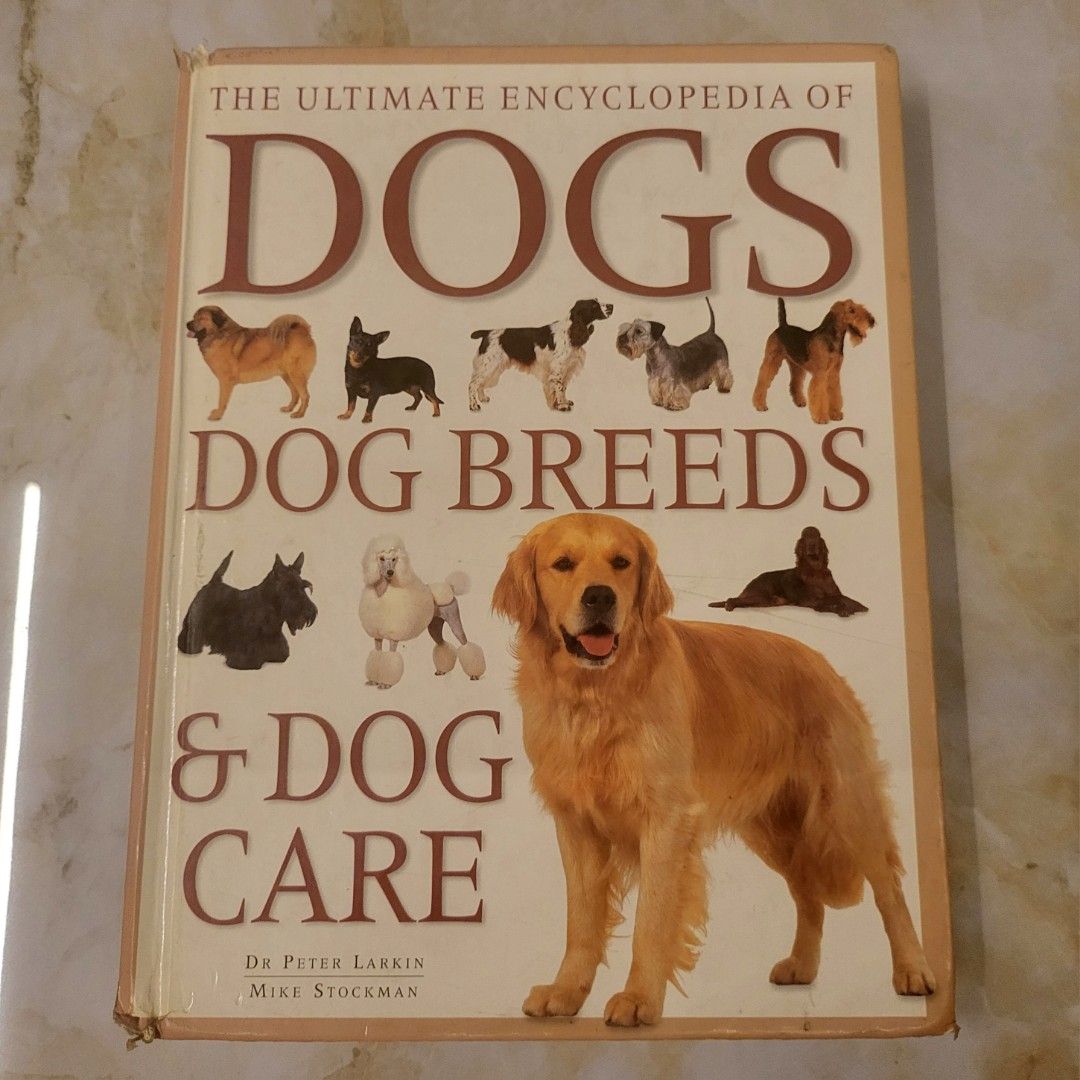 Dog Breeds & Dog Care. Thick hard cover book, Hobbies & Toys, Books