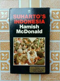 Suharto's Indonesia - Hamish McDonald