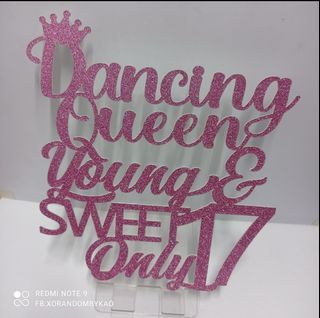 Dancing Queen Young and Sweet Only 17 Seventeen Cardstock Cake Topper Glitter Pink also available in other color