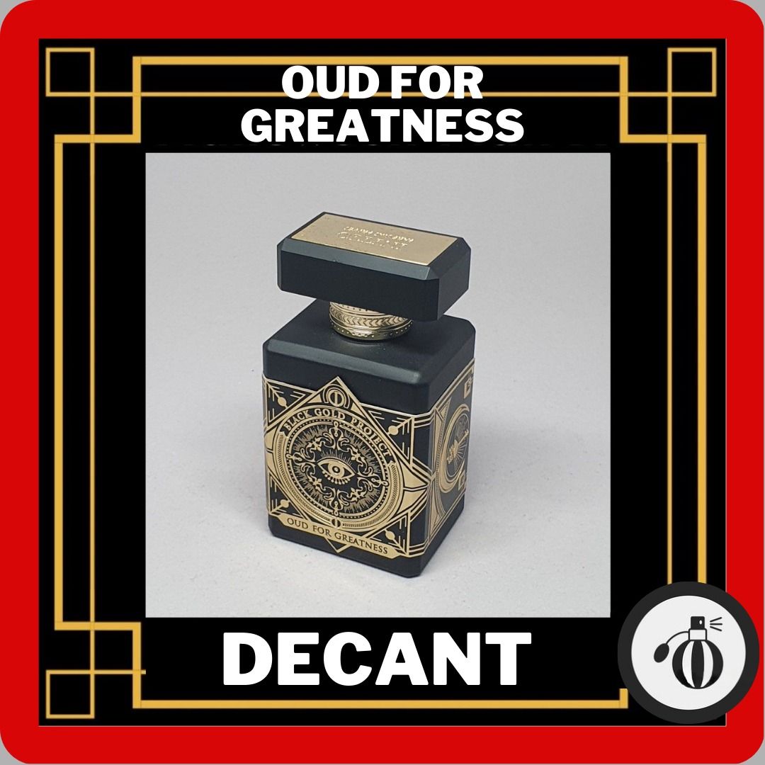 Initio Oud For Greatness Decant 5ml, Beauty & Personal Care, Fragrance