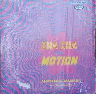 For Sale Anastacio Mamaril And His Orchestra - Cha Cha In Motion Vinyl