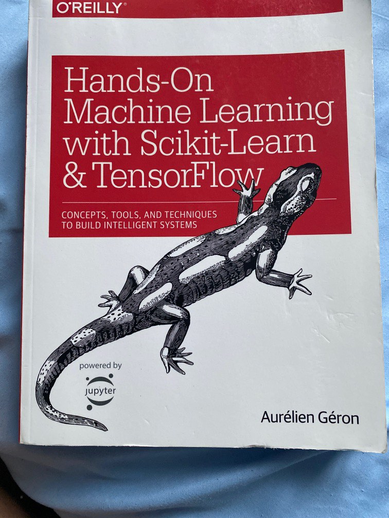 Book on Hands-on Machine Learning with Scikit-Learn & TensorFlow ...