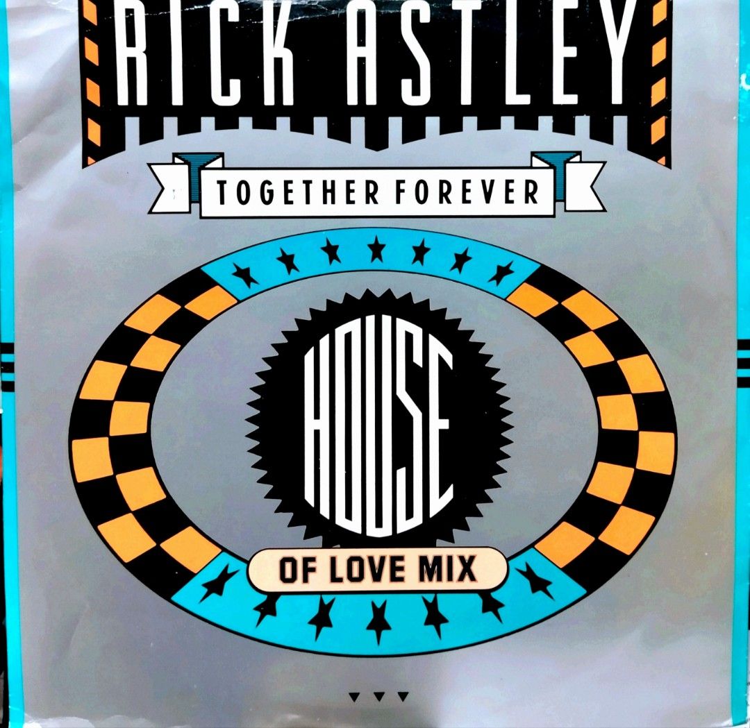 arth12 RICK ASTLEY Together Forever (House Of Love Mix) 12" Inch