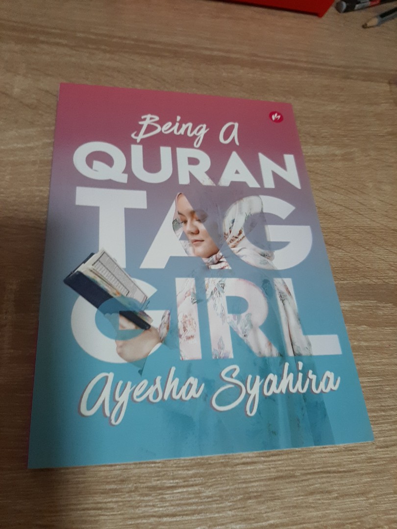 Being A Quran Tag Girl Ayesha Syahira Hobbies And Toys Books