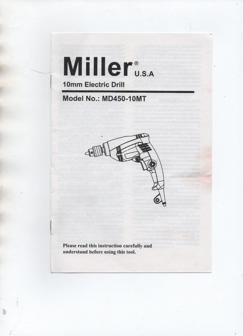 Miller Electric Drill 10mm 450W (MD450-10MT) (Category: Construction Tools & Equipment) located in Manila. Submitted by homecareph (Listing ID 1157190074, Image 3). Description: 07-14-2025 ✅Miller Electric Drill 10mm 450W ✅Model: MD450-10MT • Volt / Freq: 220V / 60Hz • Rated Power: 450W • No-Load Speed: 0-3000r/min • Max Drill Capacity: Steel 10mm / Wood 18mm • Size: 25H x 24W x 7D cm • Net Weight: 1.2kg ✅Quality Guaranteed ✅Heavy Duty ✅For pick-