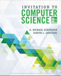 Invitation to computer science 8th edition G. Michael Schneider