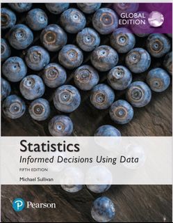 Statistics Informed Decisions Using Data 5th edition  Michael Sullivan